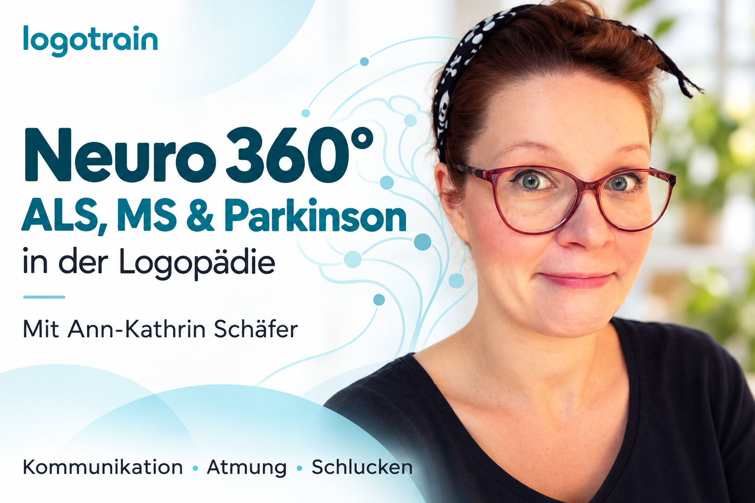 Neuro 360° – Seminar mit Ann-Kathrin Schäfer